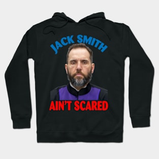 Jack Smith Ain't Scared Hoodie